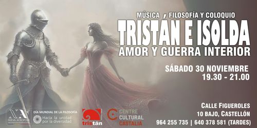 TRISTÁN E ISOLDA. AMOR Y GUERRA INTERIOR